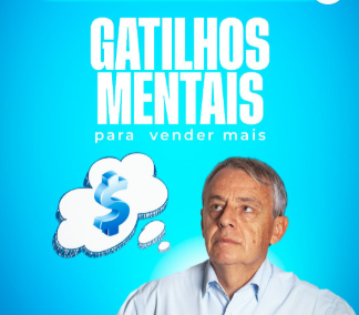 Gatilhos Mentais para Vender Mais